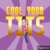 Cool Your Tits
