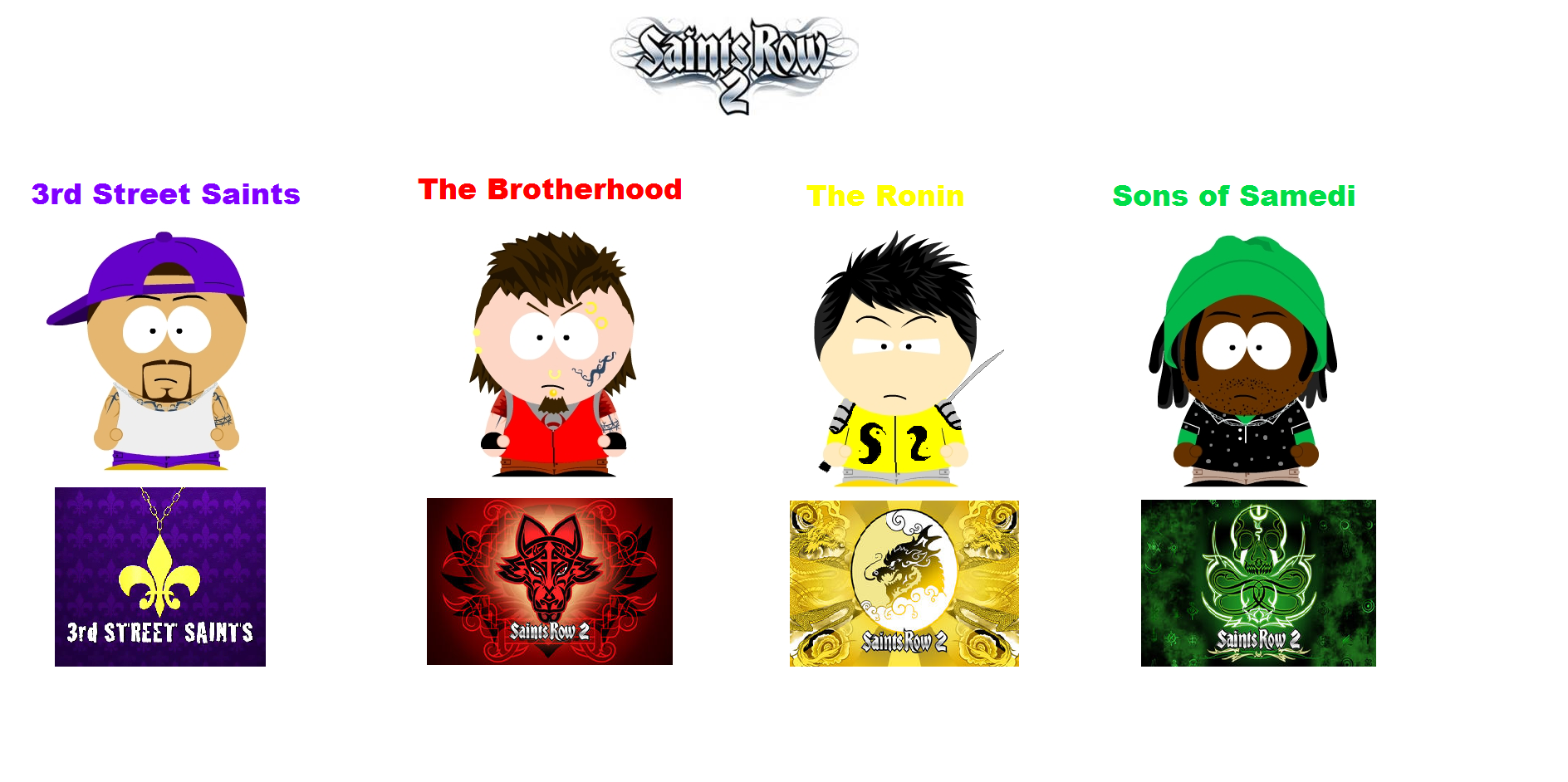 South Park: Saints Row 2 Gangs by deonpalmer45 on DeviantArt